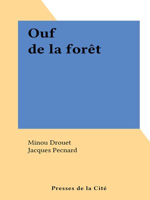 cover image of Ouf de la forêt